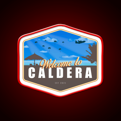 Warzone Welcome To Caldera Welcome Led Neon Sign Open Sign Rgb Color - Shineneon