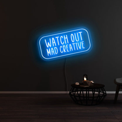 Watch Out Mad Creative Led Neon Sign | Shineneon