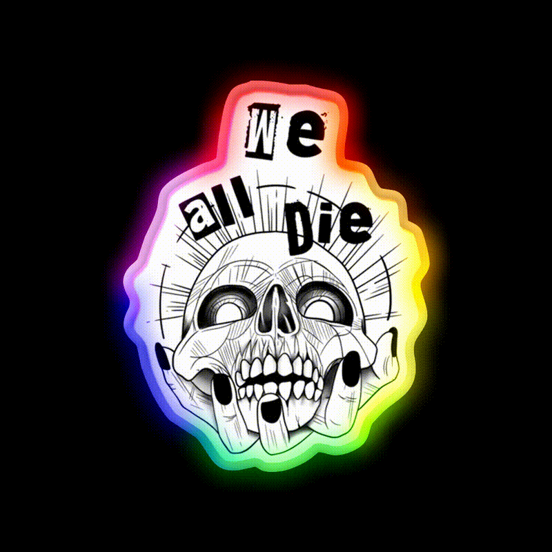 We All Die Nail Salon Led Neon Sign Rgb Color - LED neon sign close-up detail