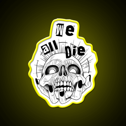 We All Die Nail Salon Led Neon Sign Rgb Color - Shineneon