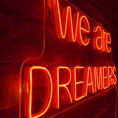 We Are Dreamers Led Neon Sign Let Your Dreams Light The Way - Shineneon
