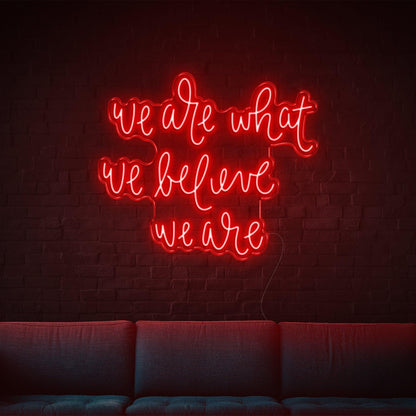We Are What We Are Blue-Green Led Neon Sign For Home Studio Decor | Shineneon