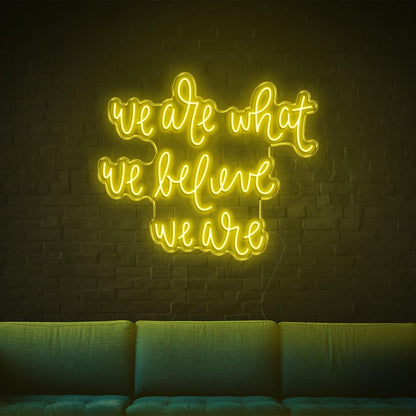 We Are What We Are Blue-Green Led Neon Sign For Home Studio Decor | Shineneon