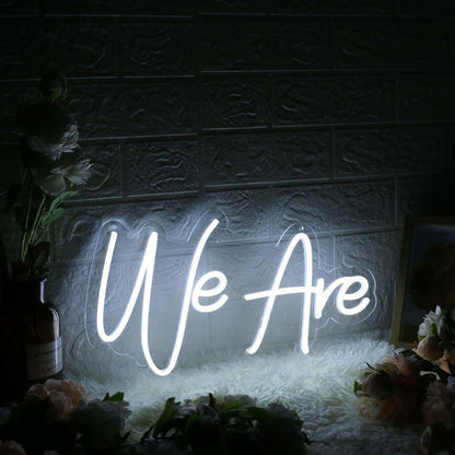 We Are White Custom Led Neon Sign - Shineneon