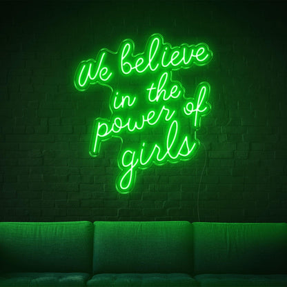 We Believe In The Power Of Girls Blue Led Neon Sign For Feminine Spaces | Shineneon