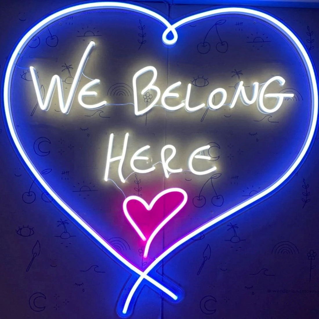 We Belong Here Love Heart Led Sign Business Neon Sign