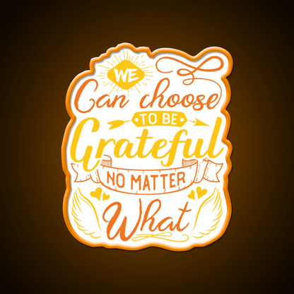 We Can Choose To Be Grateful No Matter What Yoga Led Neon Sign Rgb Color - Shineneon