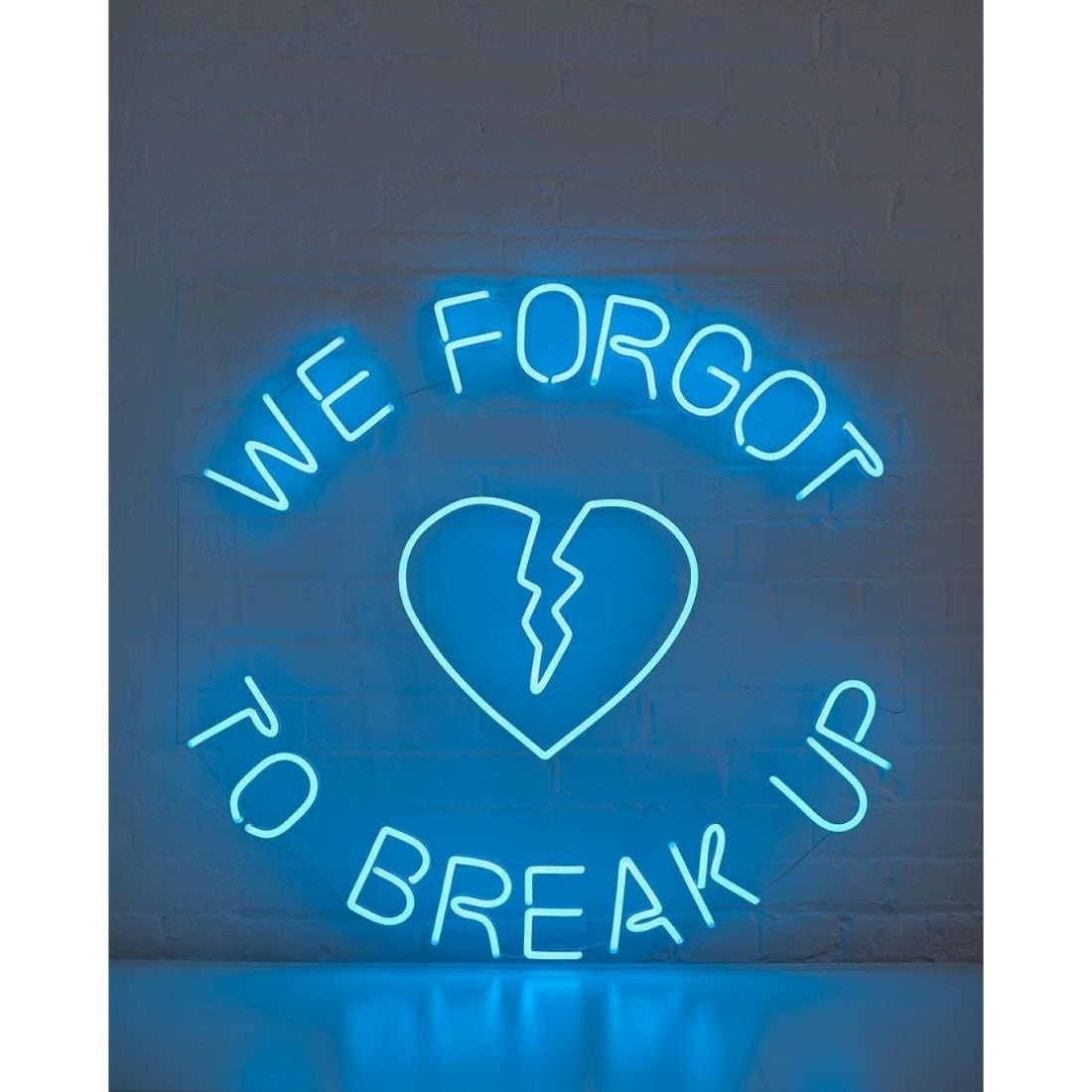 We Forgot To Breakup Led Sign Business Neon Sign - Shineneon
