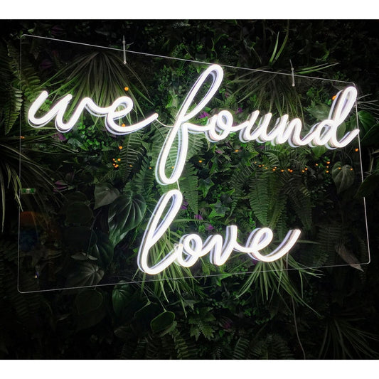 We Found Love Led Sign Business Neon Sign