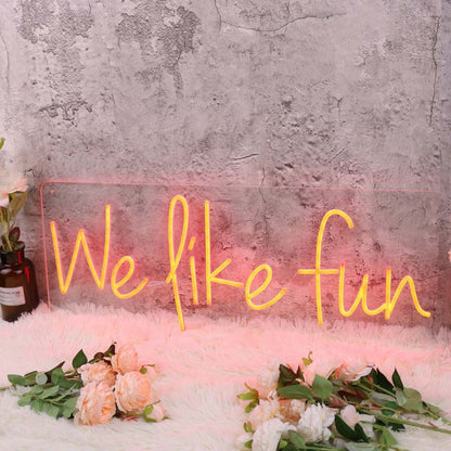 We Like Fun Red Led Neon Sign - Shineneon