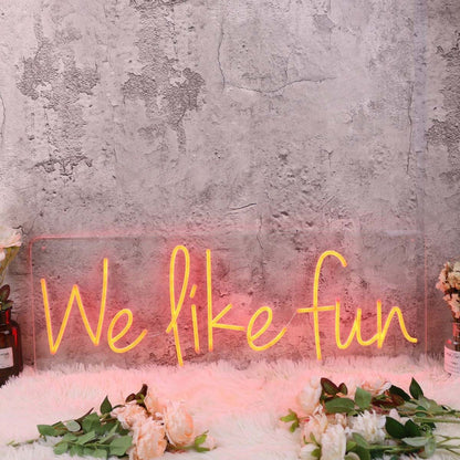 We Like Fun Red Led Neon Sign - Shineneon