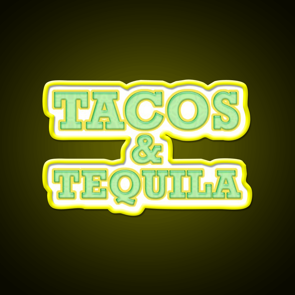 We Love Tacos And Tequila Get This Party Drink Tequila Led Neon Sign Rgb Color - Shineneon