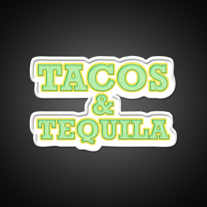 We Love Tacos And Tequila Get This Party Drink Tequila Led Neon Sign Rgb Color - Shineneon