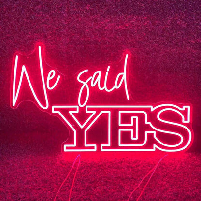 We Said Yes Wedding Neon Sign | Shineneon