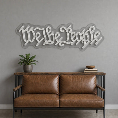 We The People LED Neon Sign - Shineneon