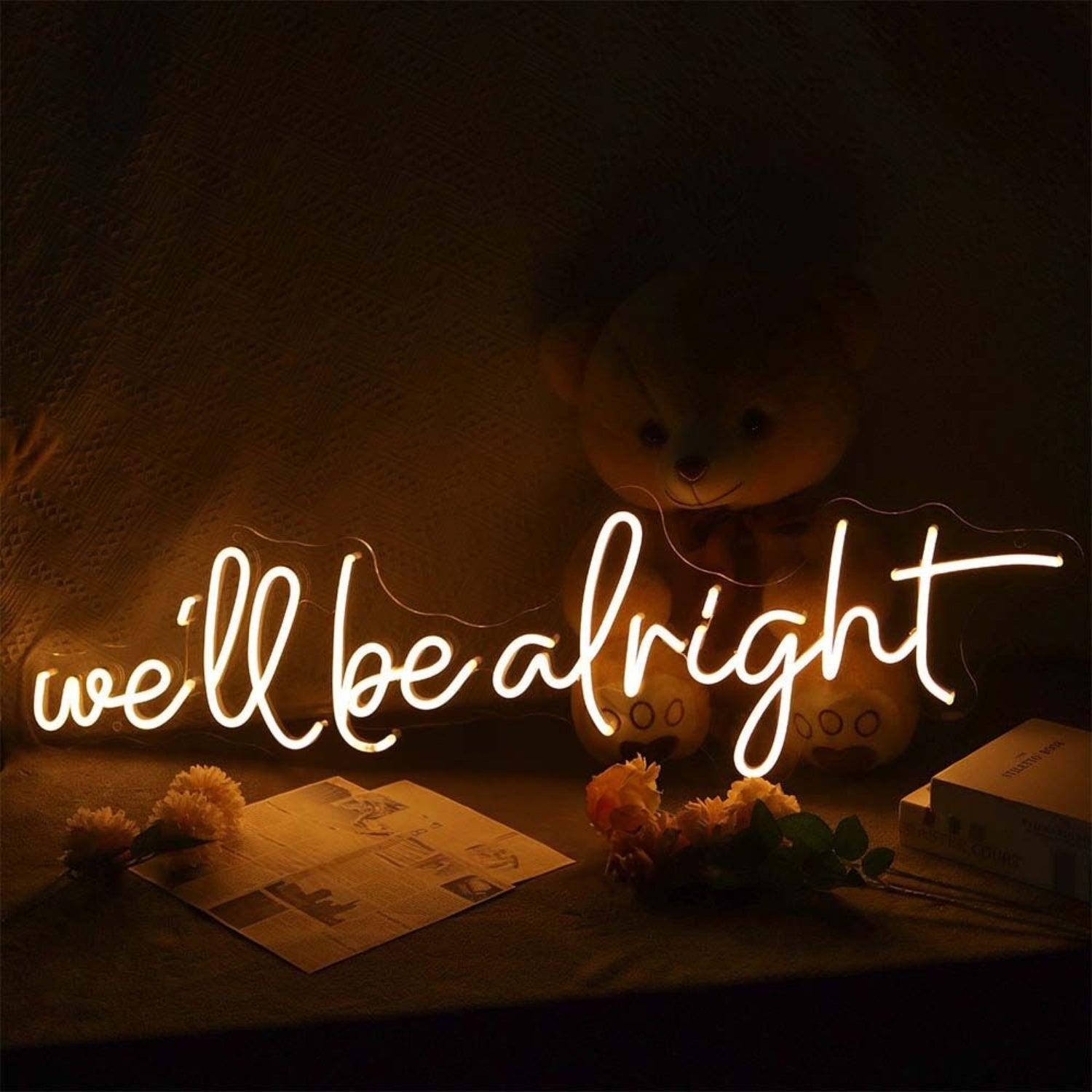 We Will Be Alright Led Neon Sign | Shineneon