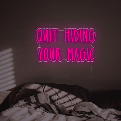 Wedding Venue With Quit Hiding Your Magic Led Neon Sign | Shineneon