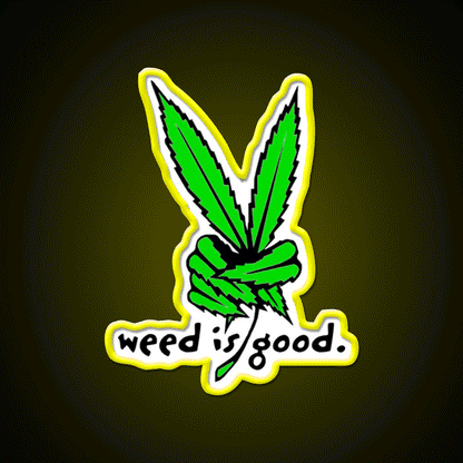 Weed Is Good Hemp Inspired Green Leaf Led Neon Sign Rgb Color - Custom LED neon sign front view