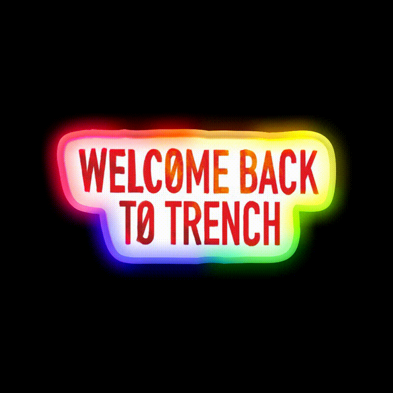 Welcome Back To Trench Lyrics Design Welcome Led Neon Sign Open Sign Rgb Color - LED neon sign close-up detail