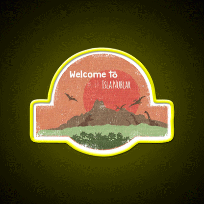 Welcome To Isla Nublar Welcome Led Neon Sign Open Sign Rgb Color - Custom LED neon sign front view