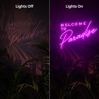 Welcome To Paradise Neon Sign LED Neon Sign day and night comparison
