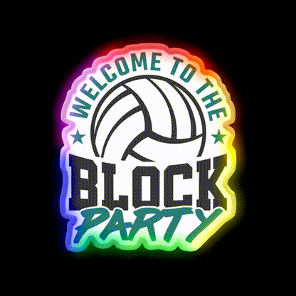 Welcome To The Block Party Volleyball Welcome Led Neon Sign Open Sign Rgb Color - LED neon sign close-up detail