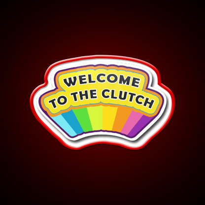 Welcome To The Clutch Csgo Welcome Led Neon Sign Open Sign Rgb Color - Shineneon