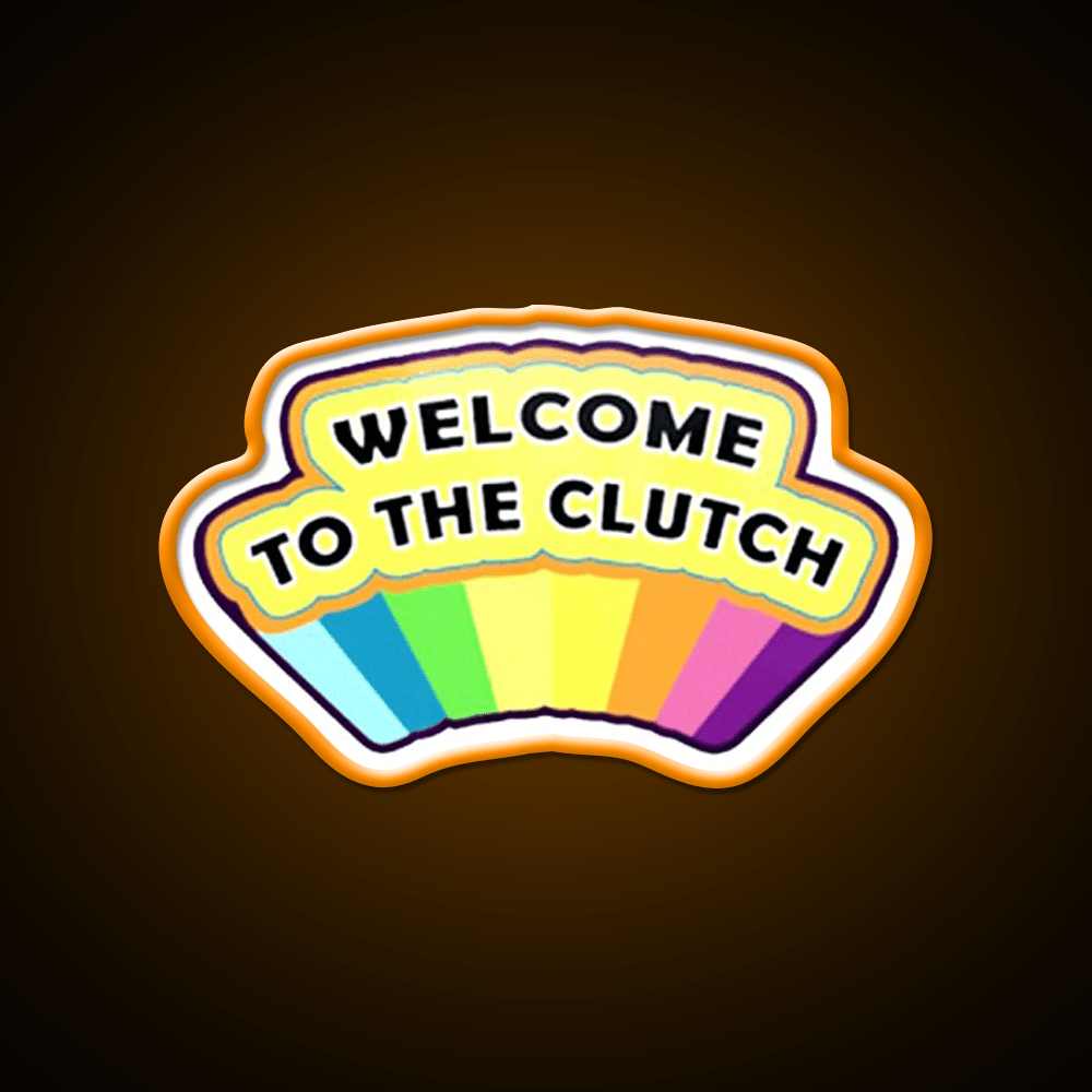 Welcome To The Clutch Welcome Led Neon Sign Open Sign Rgb Color - Shineneon