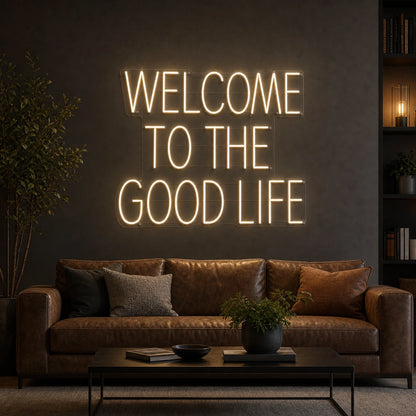 Welcome To The Good Life LED Neon Sign Garage Man Cave Neon Sign size image