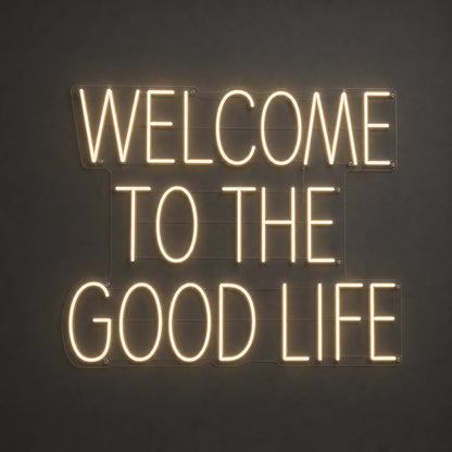 Welcome To The Good Life LED Neon Sign Garage Man Cave Neon Sign main product image