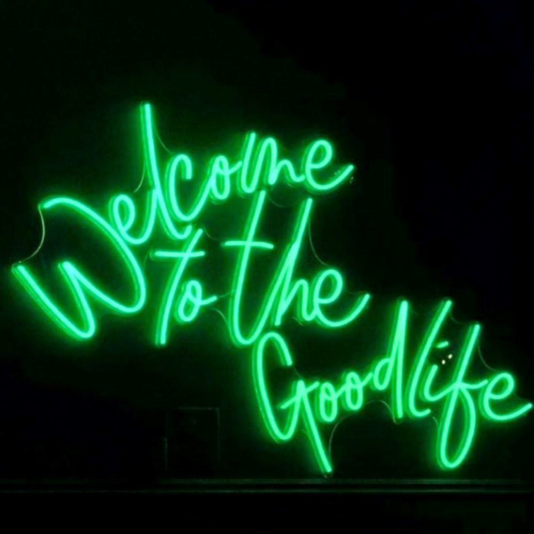 Welcome To The Good Life Led Sign Business Neon Signs Wall Decor - Shineneon