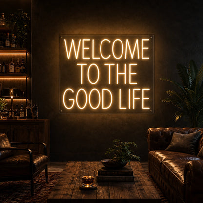 Welcome To The Good Life Man Cave LED Neon Sign high-converting product image