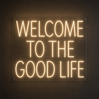 Welcome To The Good Life Man Cave LED Neon Sign main product image