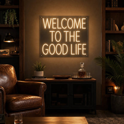 Welcome To The Good Life Man Cave LED Neon Sign - Shineneon