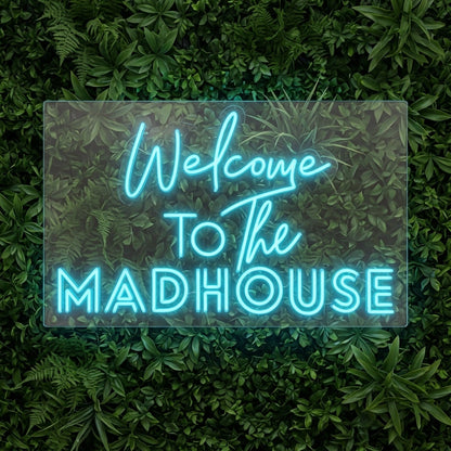 Welcome To The Madhouse LED Neon Sign Wall Decor - 01 Original Product Image