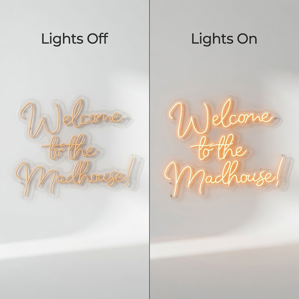 Welcome To The Madhouse LED Neon Sign Wall Neon Sign - Shineneon