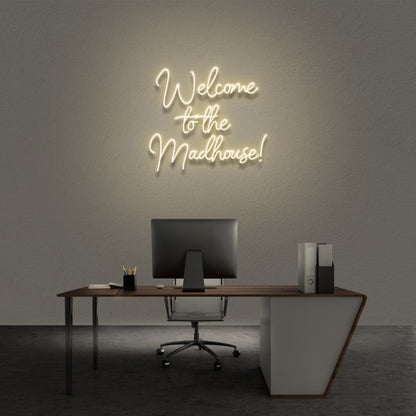 Welcome To The Madhouse Neon Sign | Shineneon