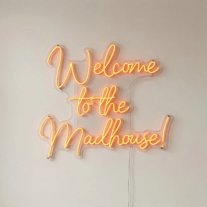 Welcome To The Madhouse Wall Decor LED Neon Sign - 01 Original Product Image