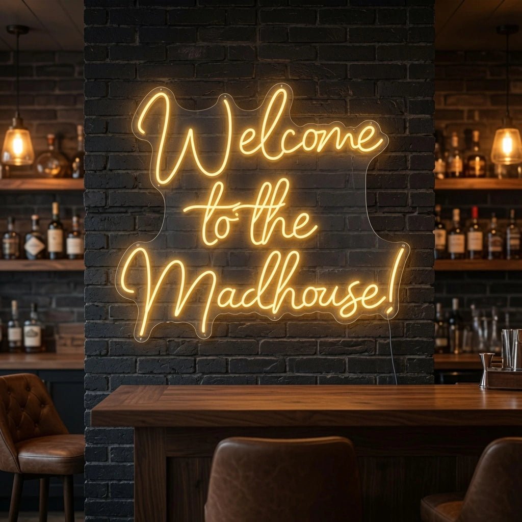 Welcome To The Madhouse Wall Decor LED Neon Sign - Shineneon