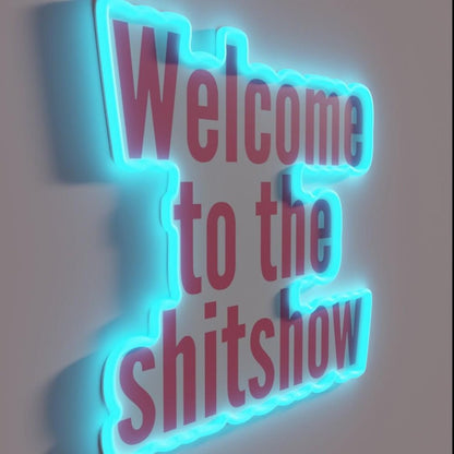 Welcome To The Shit Show Pink Rgb Led Neon Sign - Shineneon