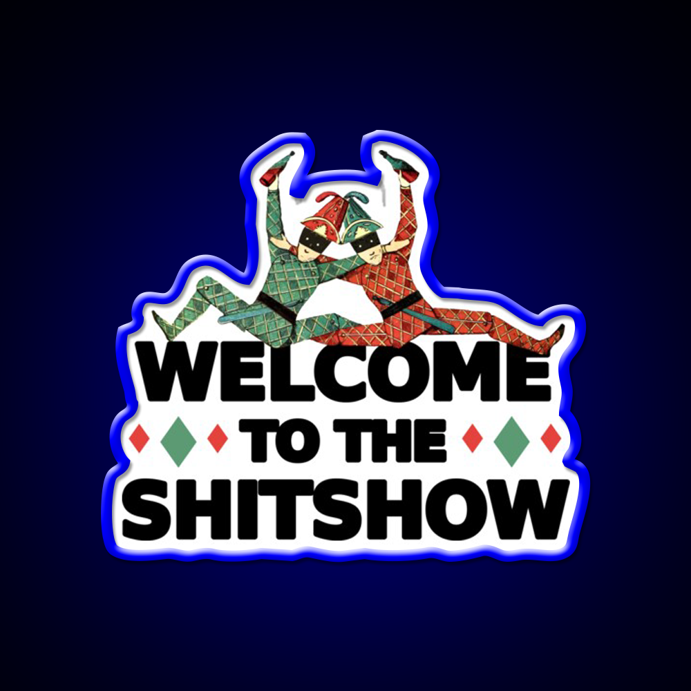 Welcome To The Shitshow Drinking Buddies Man Cave Bar Led Neon Sign Rgb Color