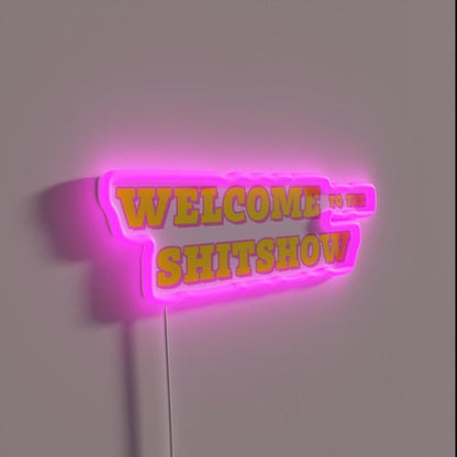 Welcome To The Shitshow Rgb Led Neon Sign Bar Art - Shineneon