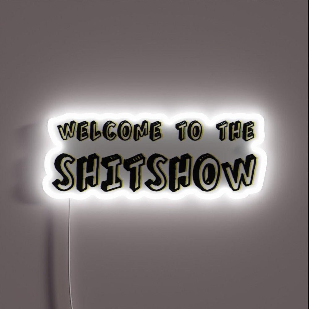 Welcome To The Shitshow Rgb Led Neon Sign Bar Decors - Shineneon