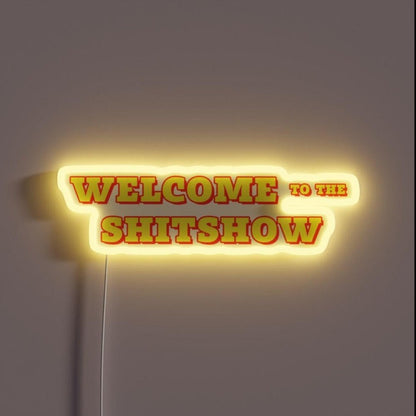 Welcome To The Shitshow Rgb Led Neon Sign Restaurant Wall Art - Shineneon