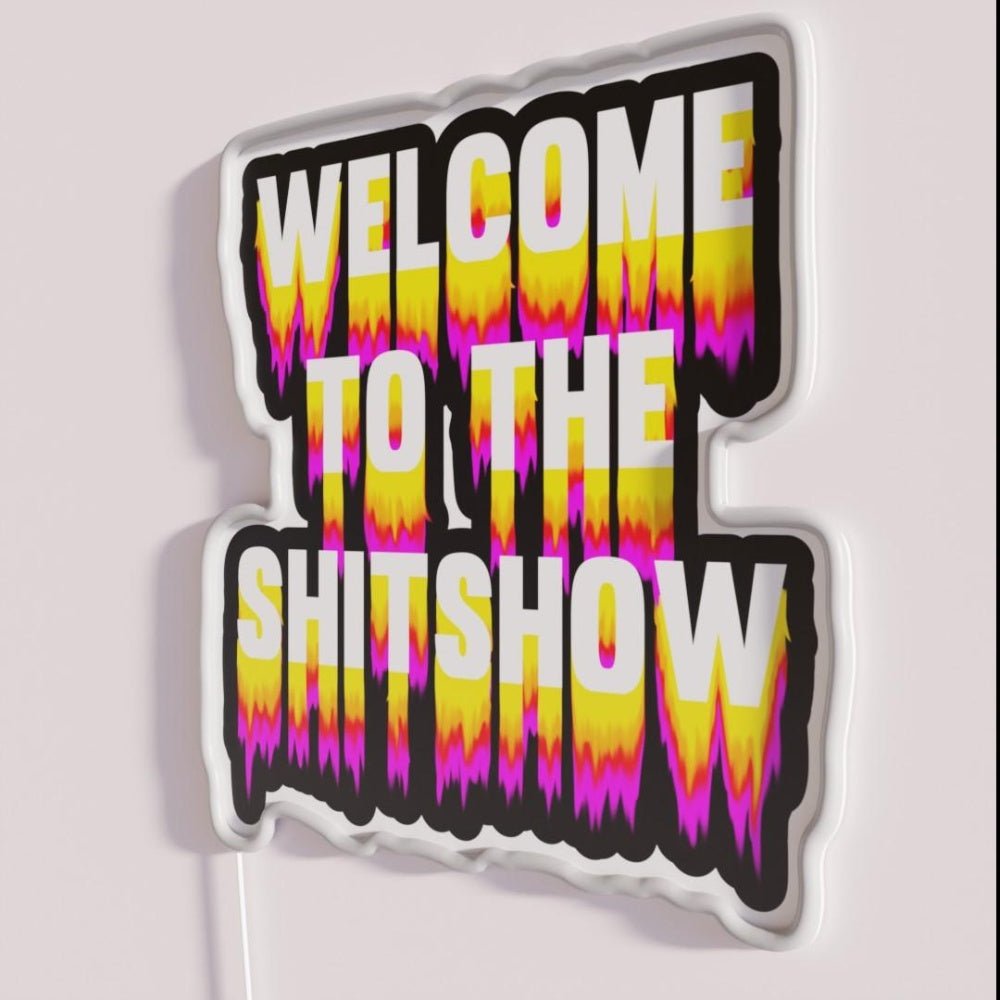Welcome To The Shitshow Trippy Rgb Led Neon Sign - Shineneon