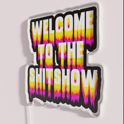 Welcome To The Shitshow Trippy Rgb Led Neon Sign - Shineneon