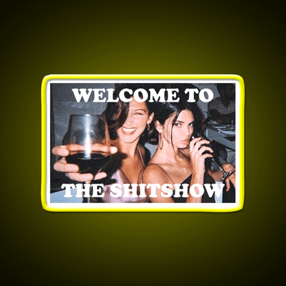 Welcome To The Shitshow Welcome Led Neon Sign Open Sign Rgb Color - Shineneon
