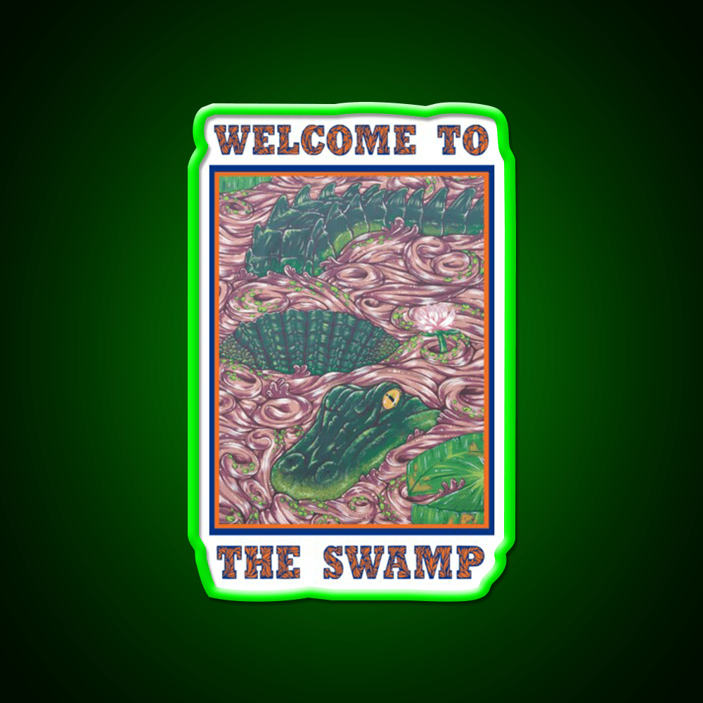 Welcome To The Swamp Welcome Led Neon Sign Open Sign Rgb Color - Shineneon
