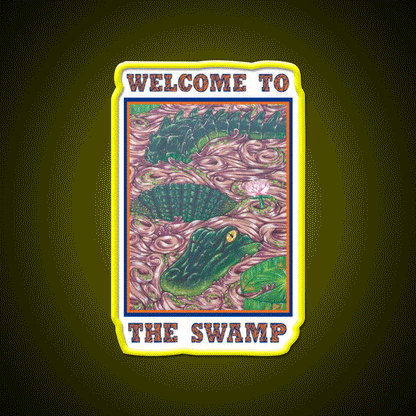 Welcome To The Swamp Welcome Led Neon Sign Open Sign Rgb Color - Custom LED neon sign front view