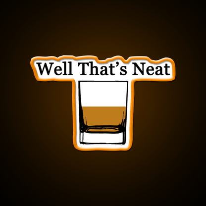 Well Thats Neat Cocktail Bar Decor Led Neon Sign Rgb Color - LED neon sign view 6